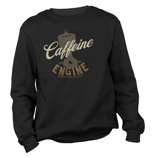 Caffeine Engine Motorcycle Sweatshirt