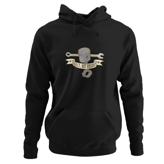 Built, Not Bought Motorcycle Hoodie