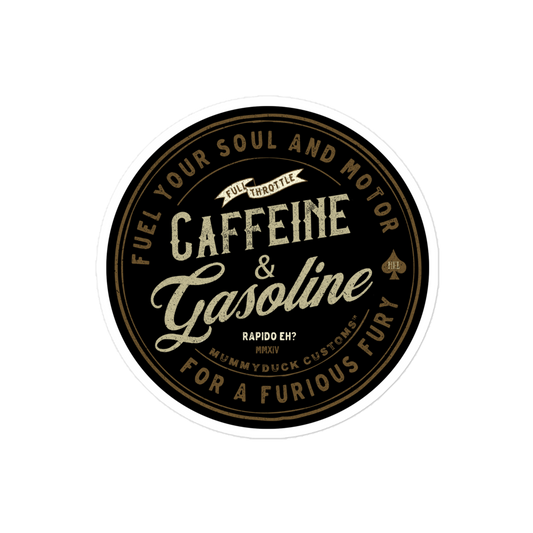 Caffeine & Gasoline Stickers