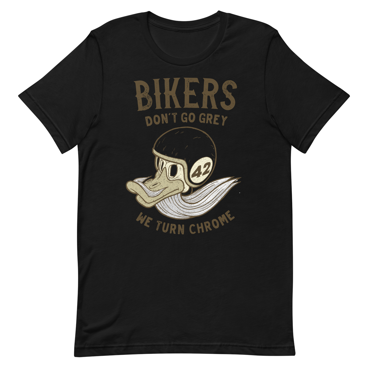 Bikers Don't Go Grey We Turn Chrome Motorcycle t-shirt