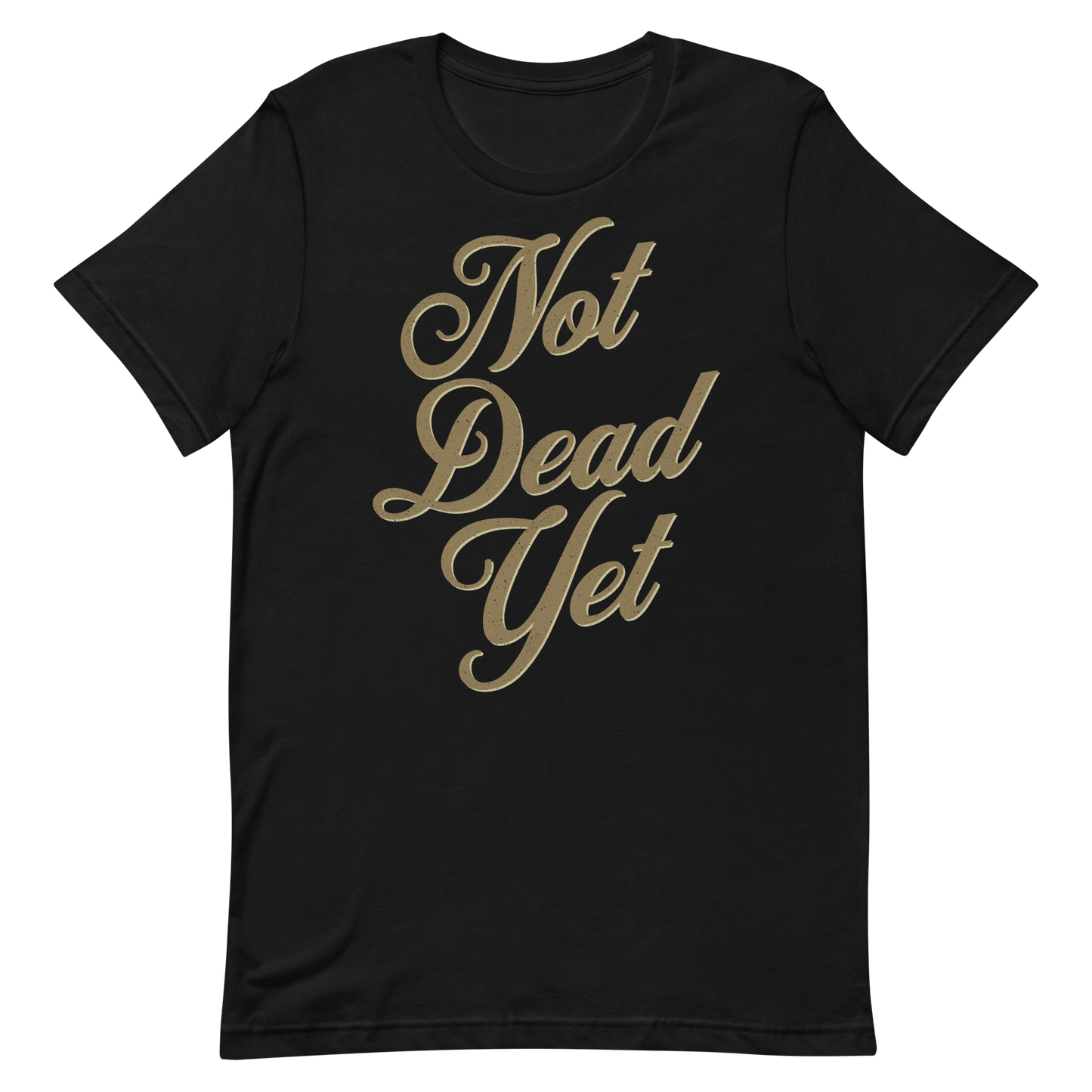 Black "Not Dead Yet" motorcycle t-shirt featuring bold vintage lettering, perfect for bikers with a rebellious spirit.