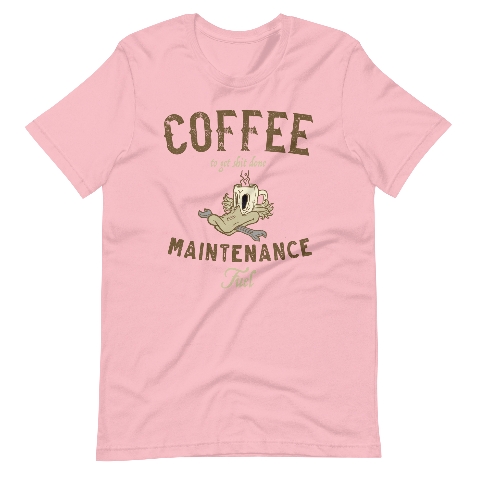 Pink Coffee Maintenance Fuel T-shirt Coffee And Bikes Shirt Cafe Racer Shirt Hard Work And Coffee Lover Get The Shit Done Coffee Biker Shirt