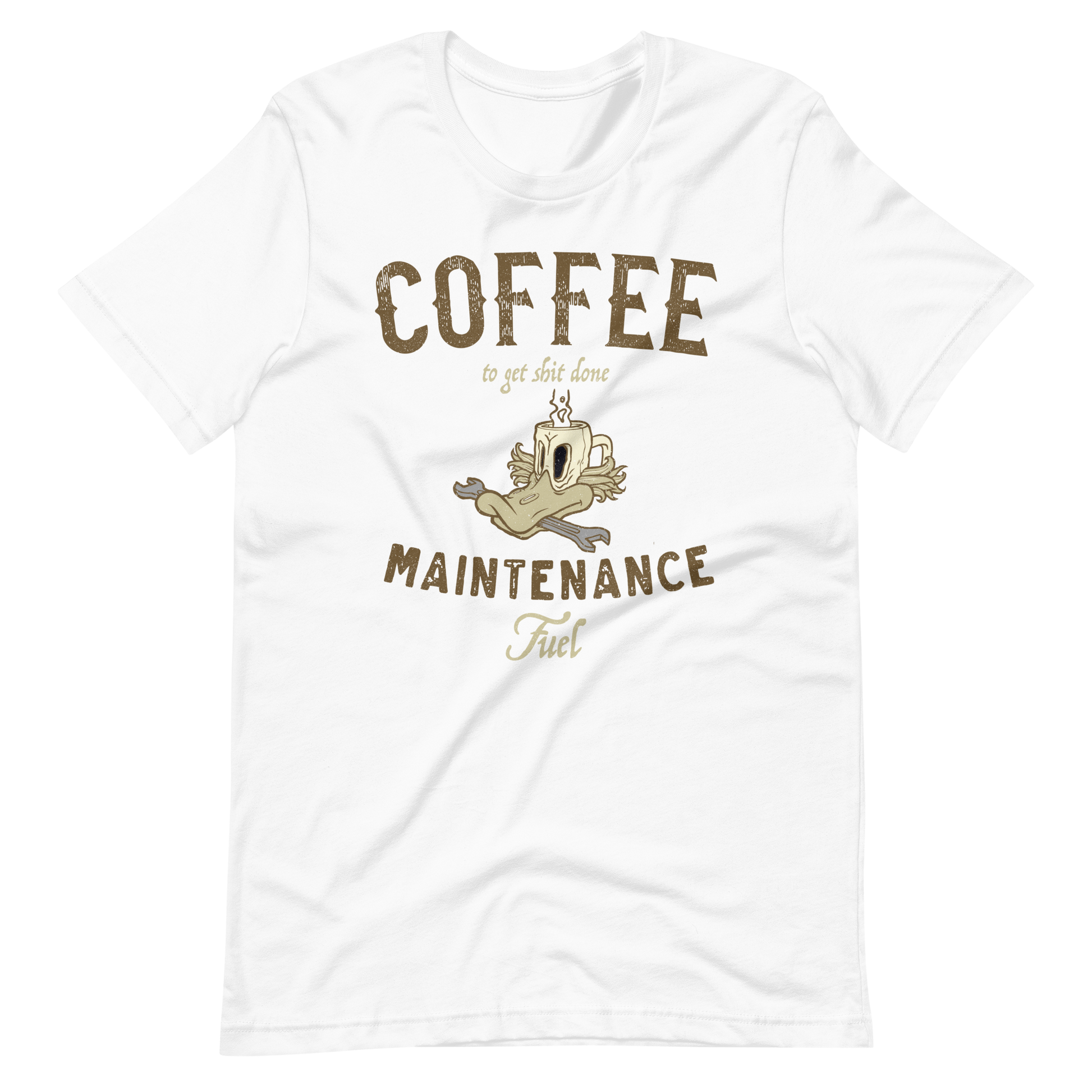 White Coffee Maintenance Fuel T-shirt Coffee And Bikes Shirt Cafe Racer Shirt Hard Work And Coffee Lover Get The Shit Done Coffee Biker Shirt