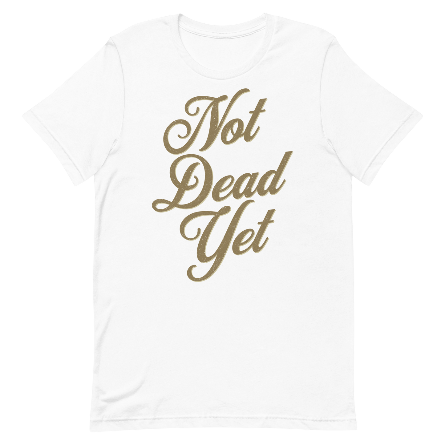 White "Not Dead Yet" motorcycle t-shirt featuring a retro, bold graphic for bikers and enthusiasts.