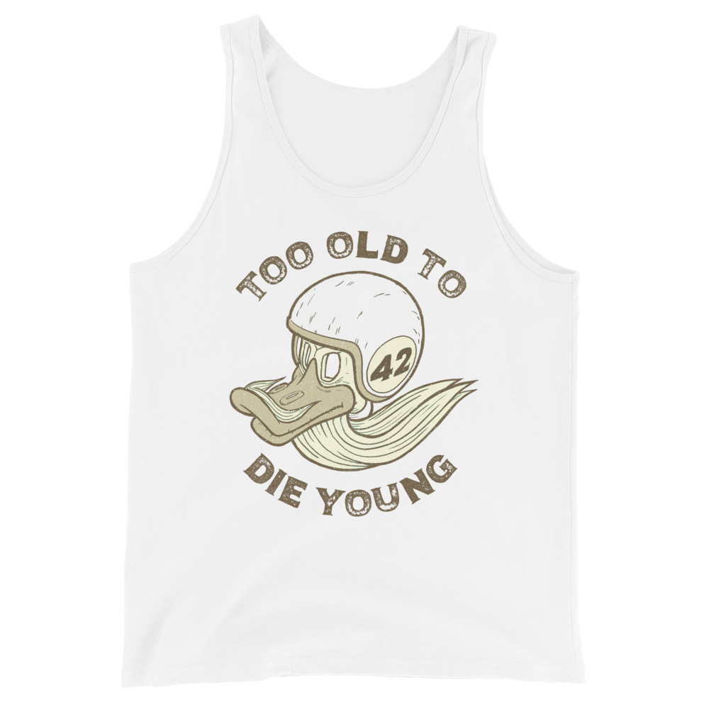 Too Old To Die Young Motorcycle Tank Top