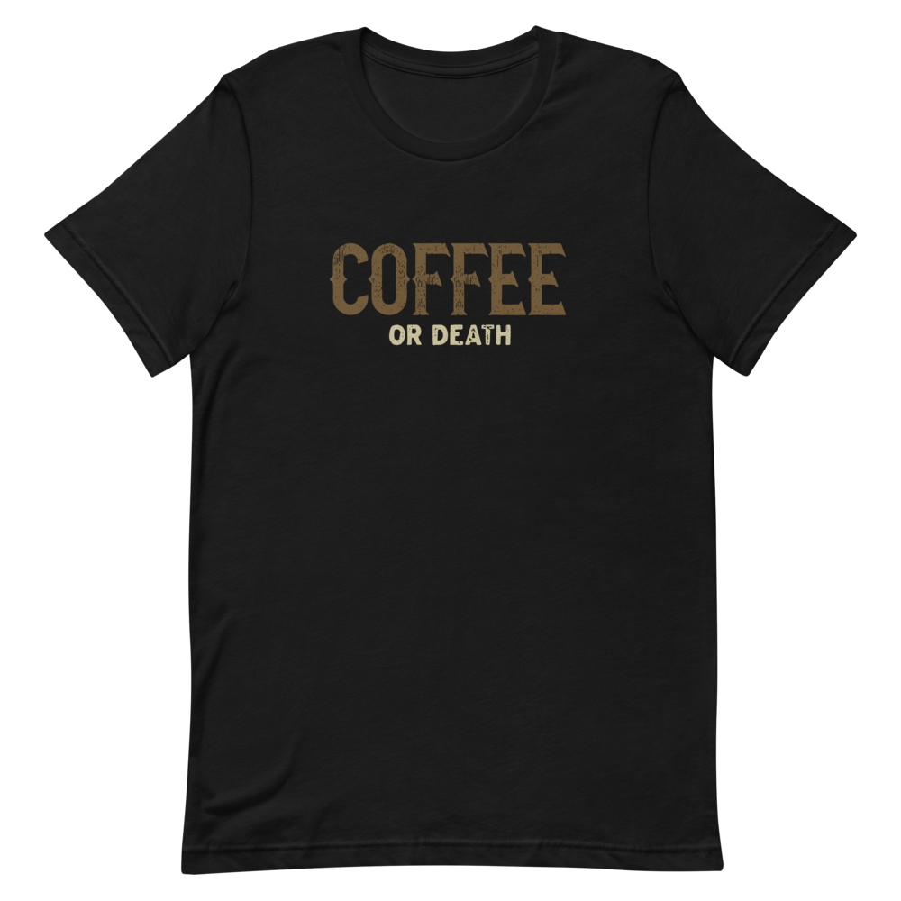 Coffee or Death Motorcycle T-Shirt