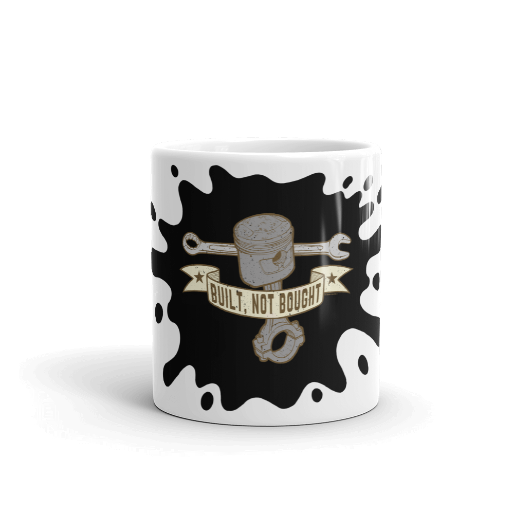 Built, Not Bought Mug