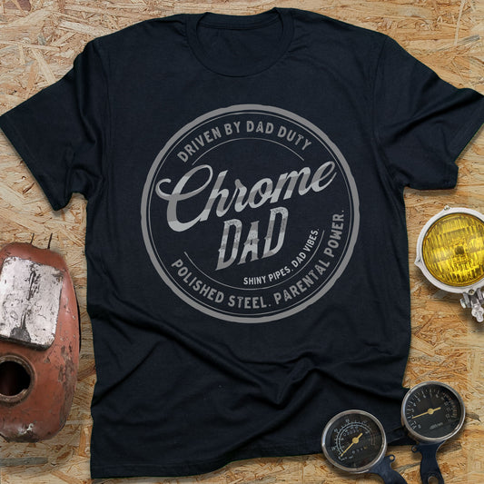 Chrome Dad t-shirt