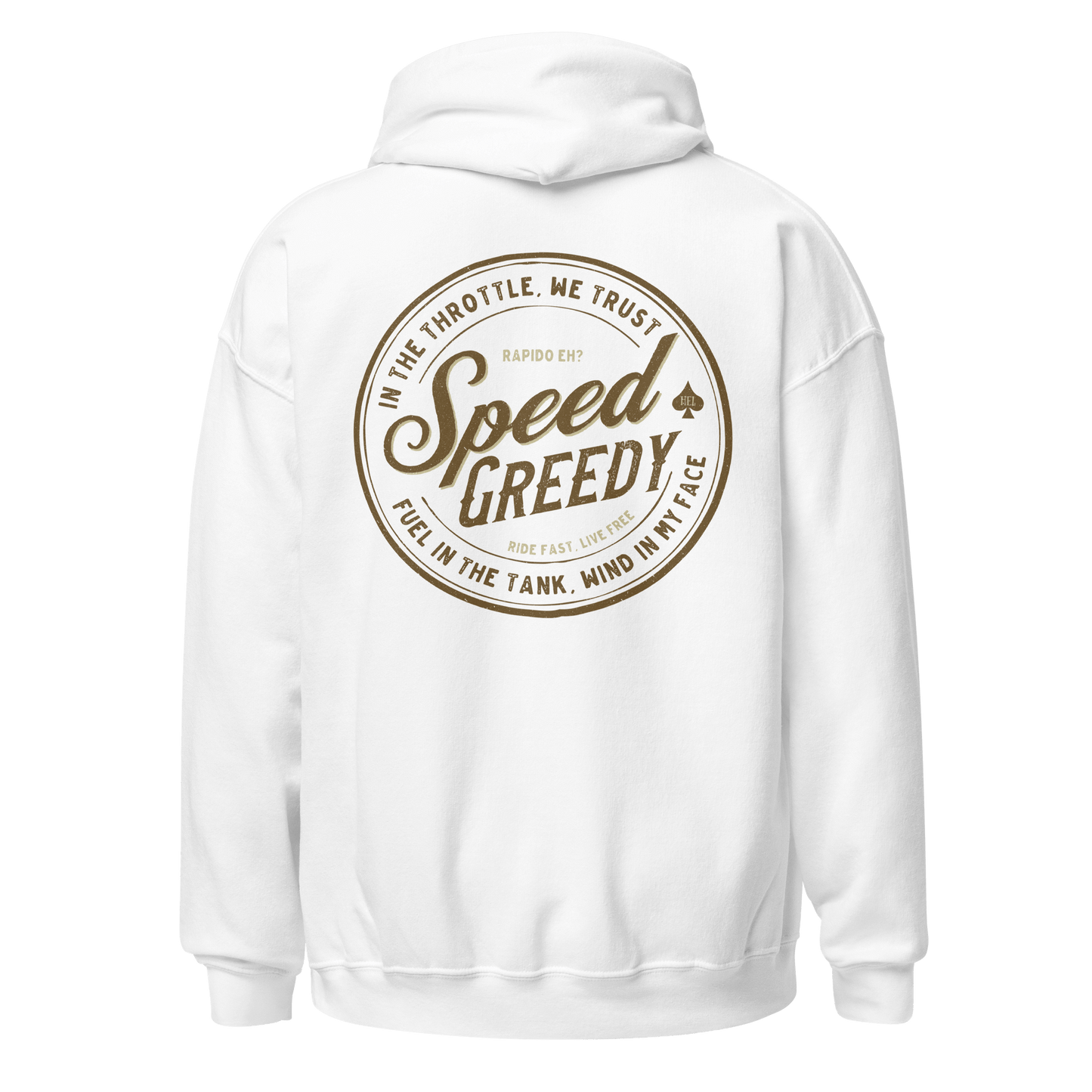 White Speed Greedy motorcycle hoodie with stylish logo for motorbike enthusiasts, featuring "In the Throttle, We Trust" design.