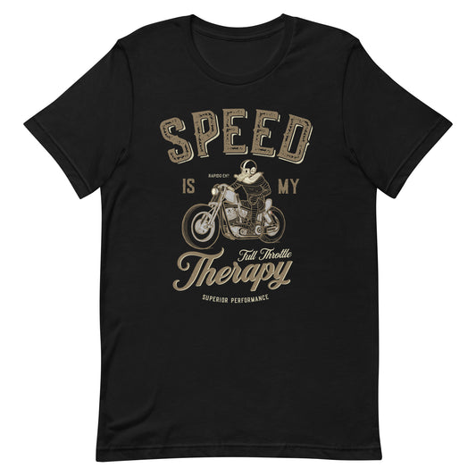 Speed is my Therapy T shirt