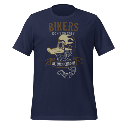 navy Bikers Don't Go Grey, We Turn Chrome Motorcycle Shirt Biker Gift Idea For Him Old Tourer Shirt Funny Biker Shirt Old Motorcyclist Shirt