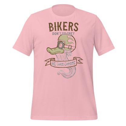PINK Bikers Don't Go Grey, We Turn Chrome Motorcycle Shirt Biker Gift Idea For Him Old Tourer Shirt Funny Biker Shirt Old Motorcyclist Shirt
