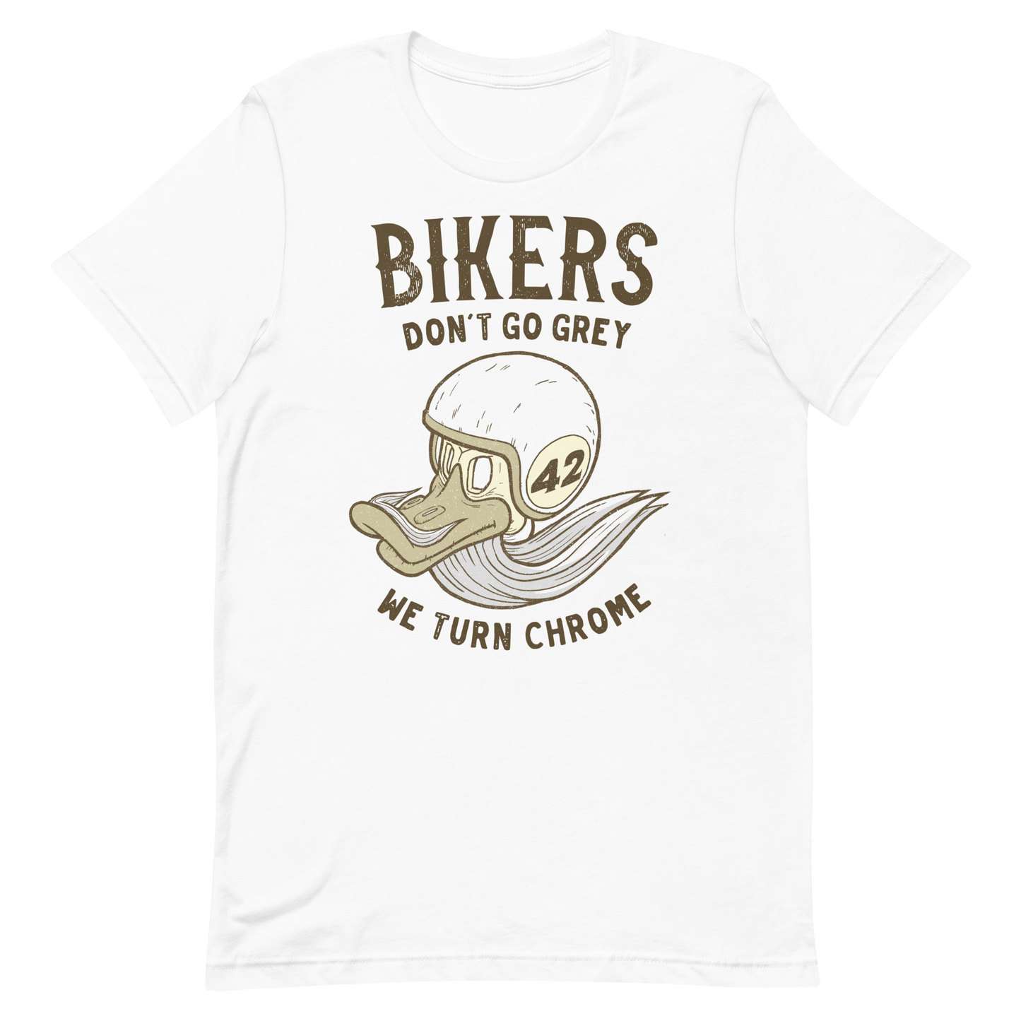 Bikers Don't Go Grey We Turn Chrome Motorcycle t-shirt