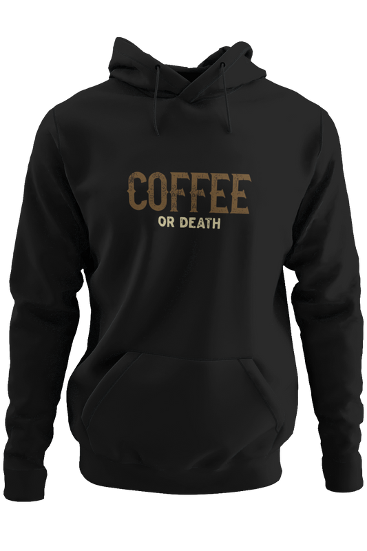 Black Coffee or Death Motorcycle Hoodie