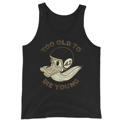 Too Old To Die Young Motorcycle Tank Top
